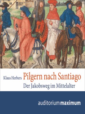 cover image of Pilgern nach Santiago (Ungekürzt)